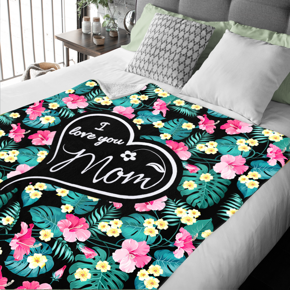 I Love You Mom Premium Mink Sherpa Blanket