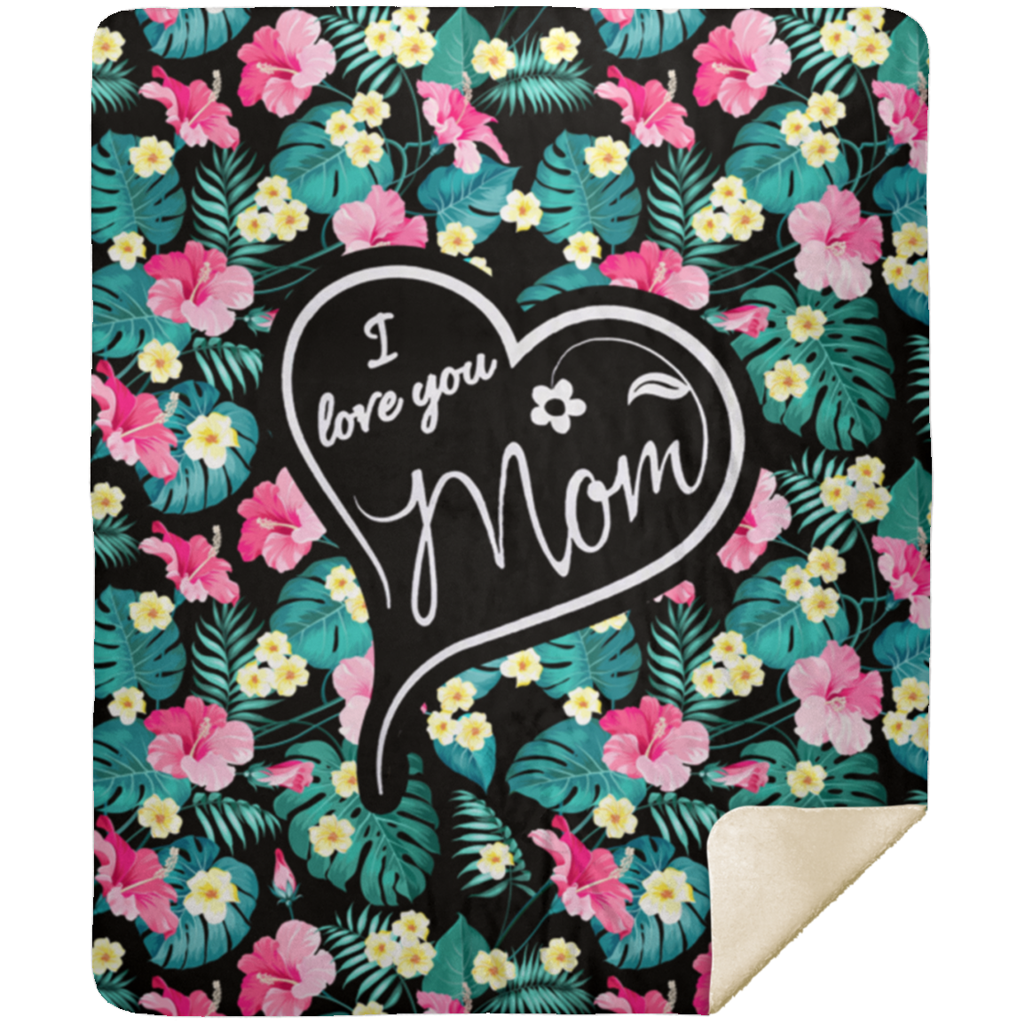 I Love You Mom Premium Mink Sherpa Blanket