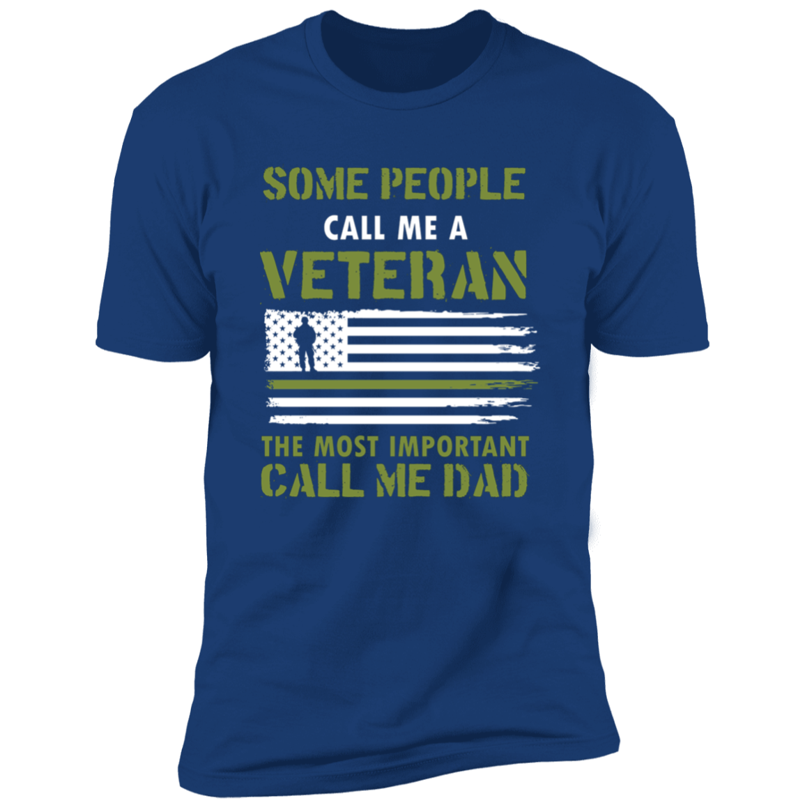 Some People Call Me a Veteran T-Shirt
