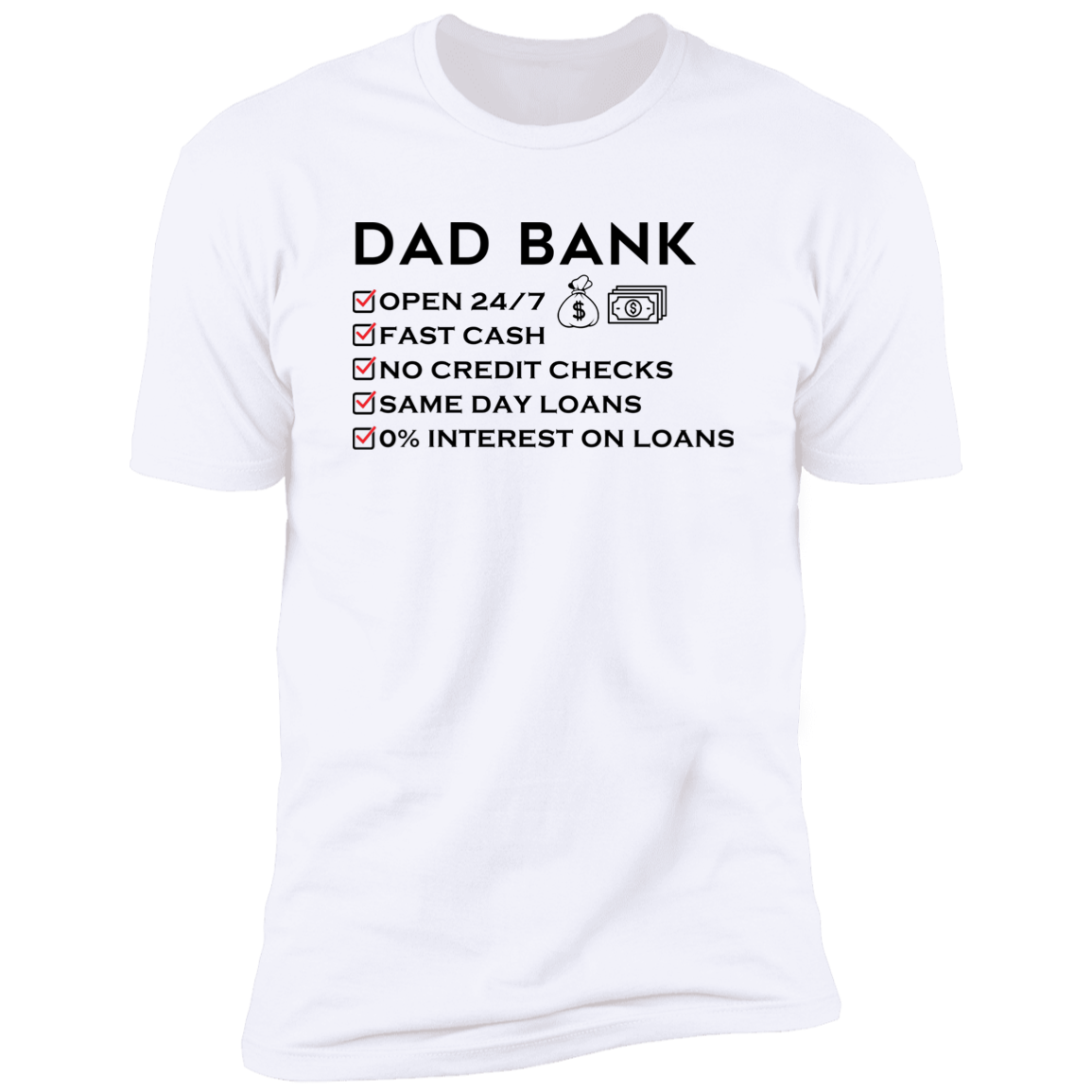 Dad Bank T-Shirt