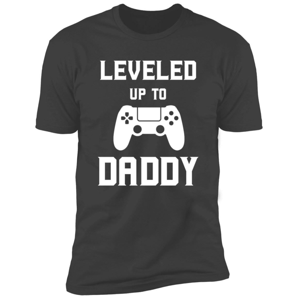 Leveled Up to Daddy T-Shirt