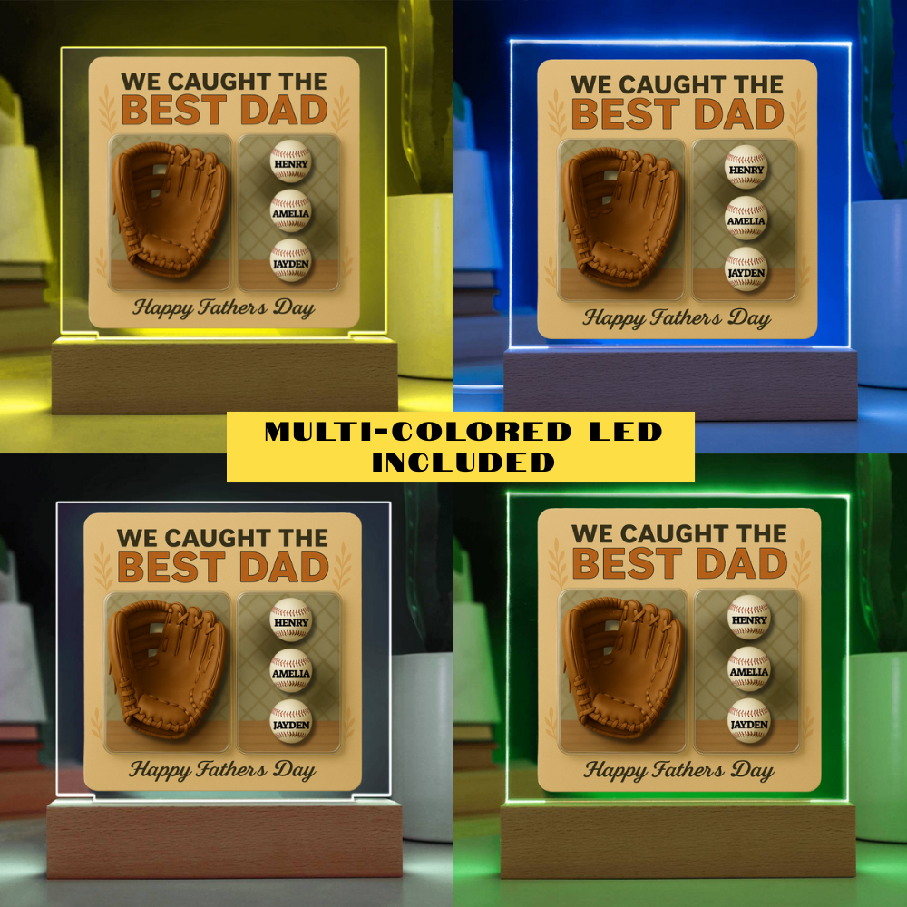 We Caught the Best Dad – Personalized Baseball Glove Acrylic Plaque