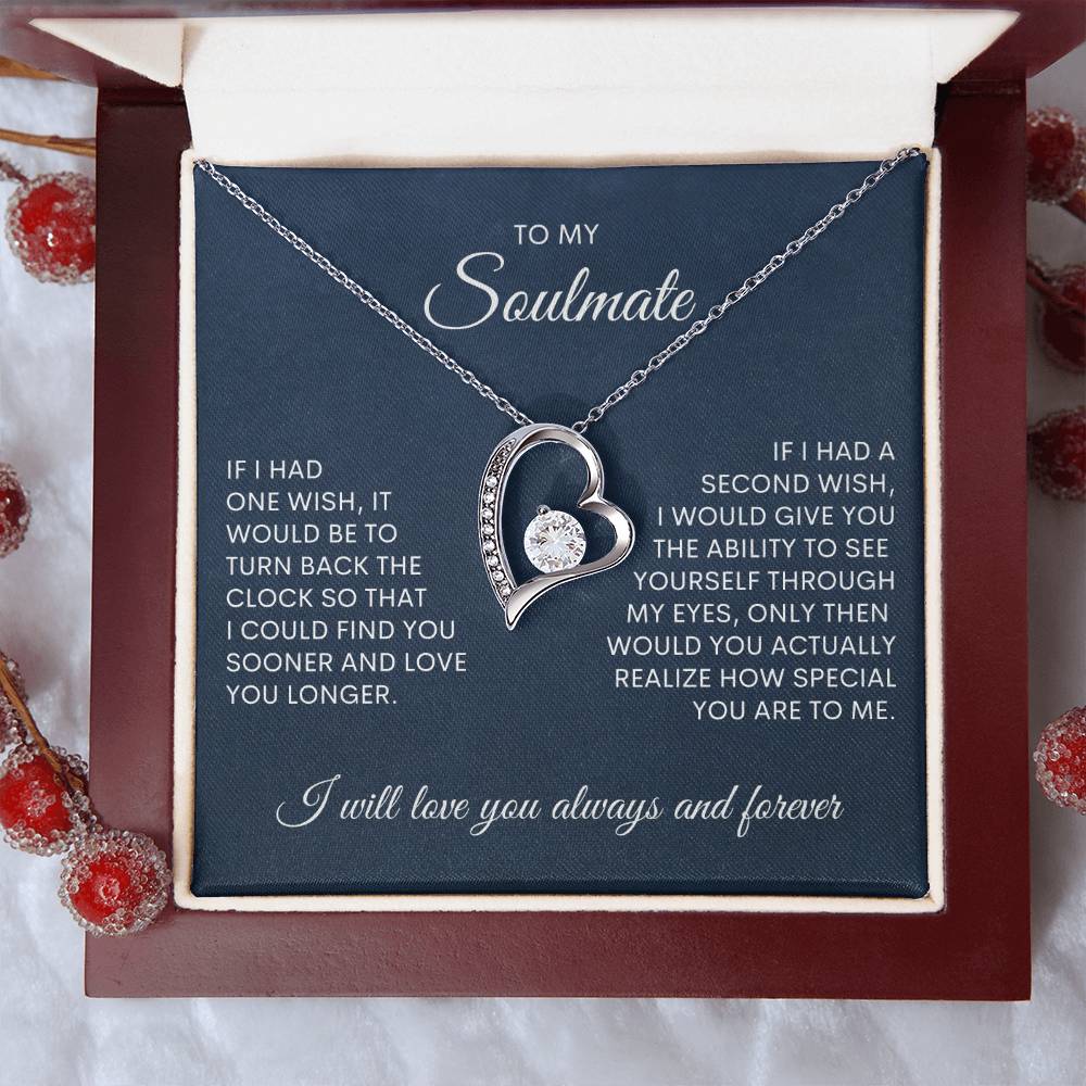 To My Soulmate | If I Had One Wish
