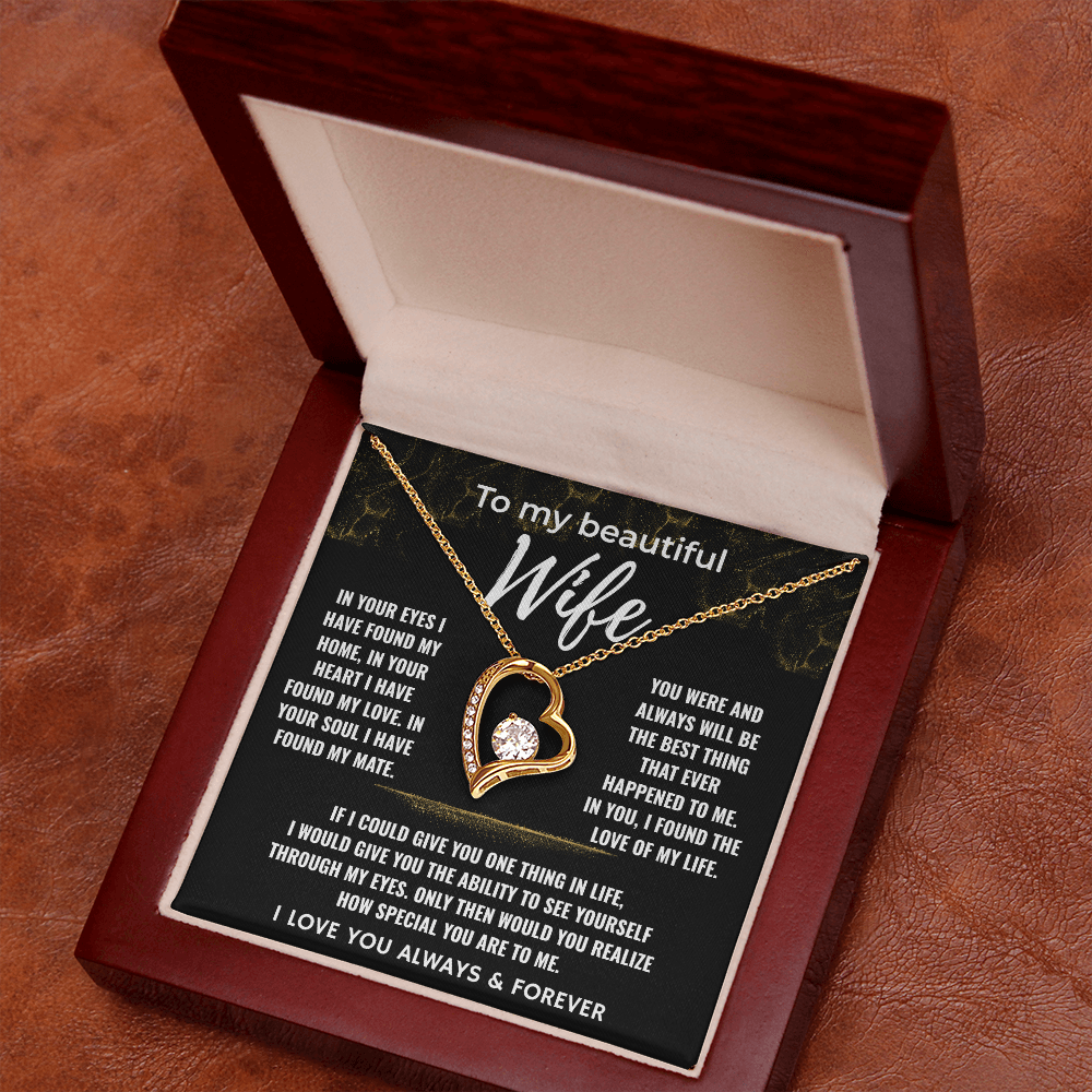 To My Beautiful Wife - You're The Love Of My Life - Forever Love Necklace