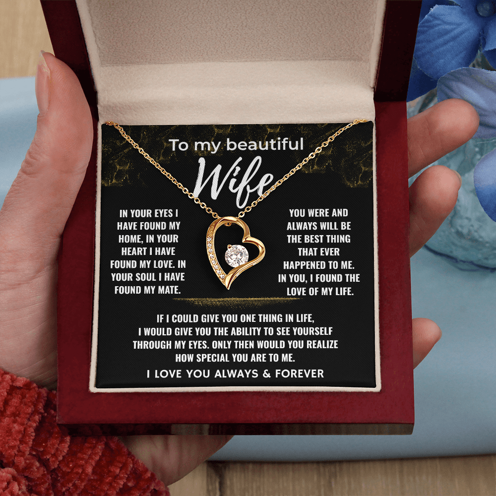 To My Beautiful Wife - You're The Love Of My Life - Forever Love Necklace