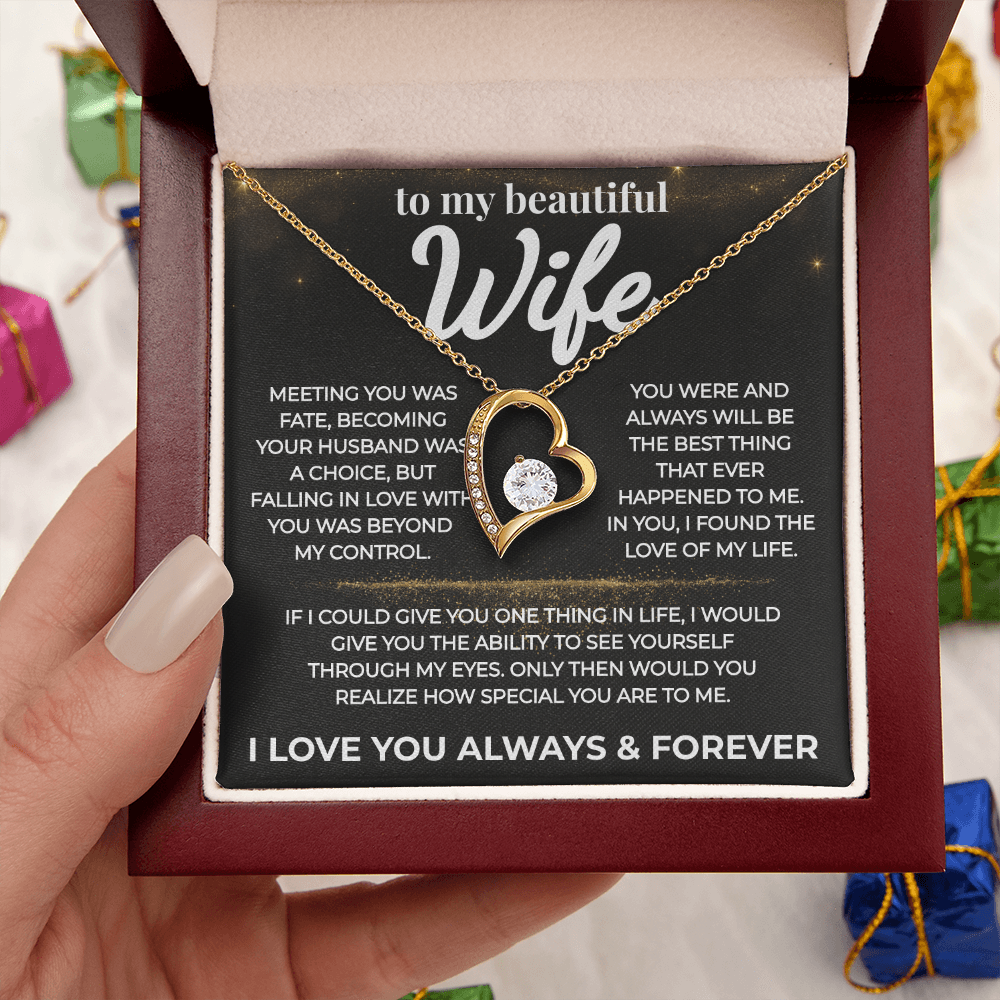 (Almost Gone) To My Beautiful Wife-Love of My Life- Forever Love Necklace