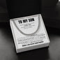 To My Son | Mother & Son Forever Linked Together Cuban Link Chain