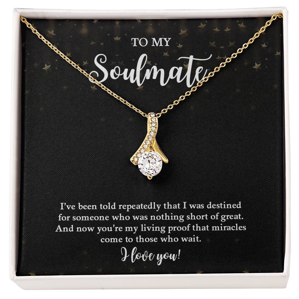 To My Soulmate | You're My Living Proof