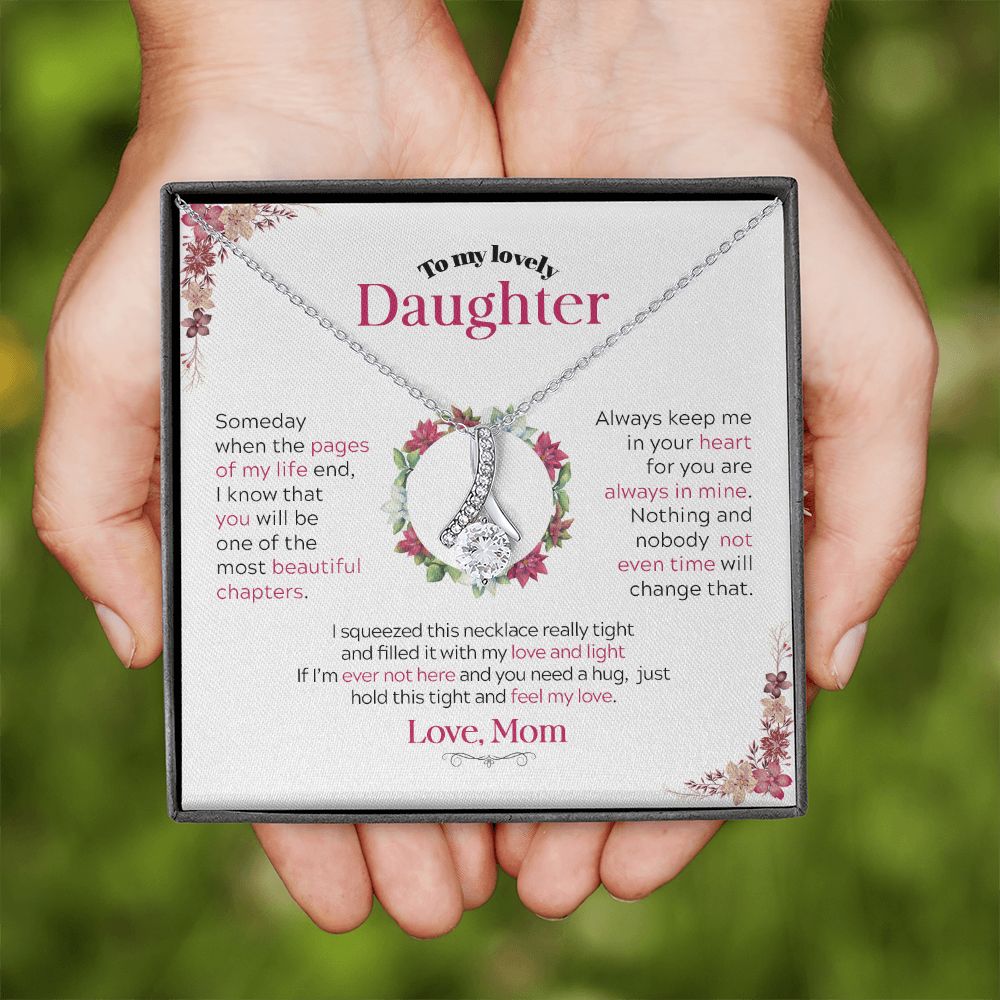 To My Lovely Daughter | Someday When the Pages of My life