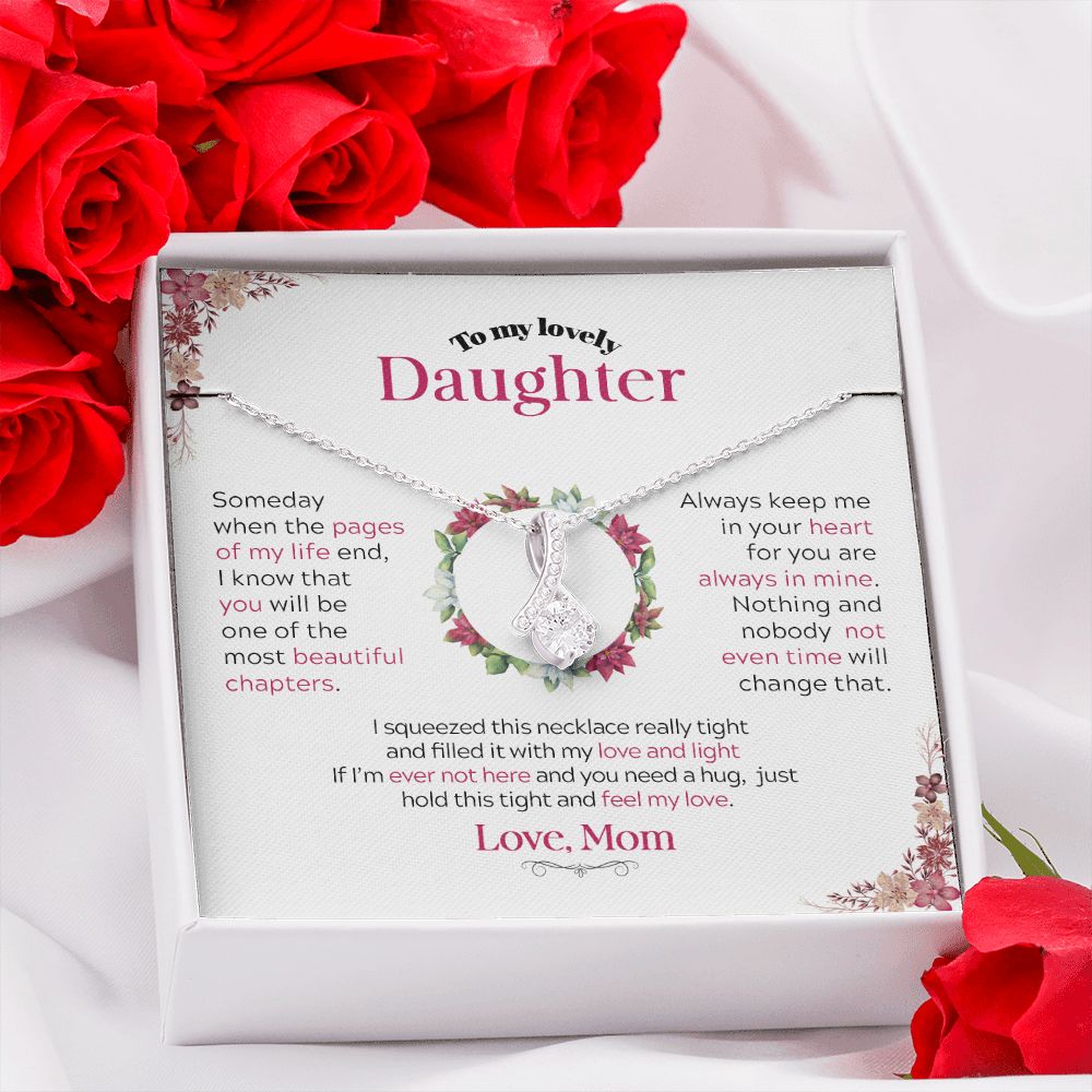 To My Lovely Daughter | Someday When the Pages of My life