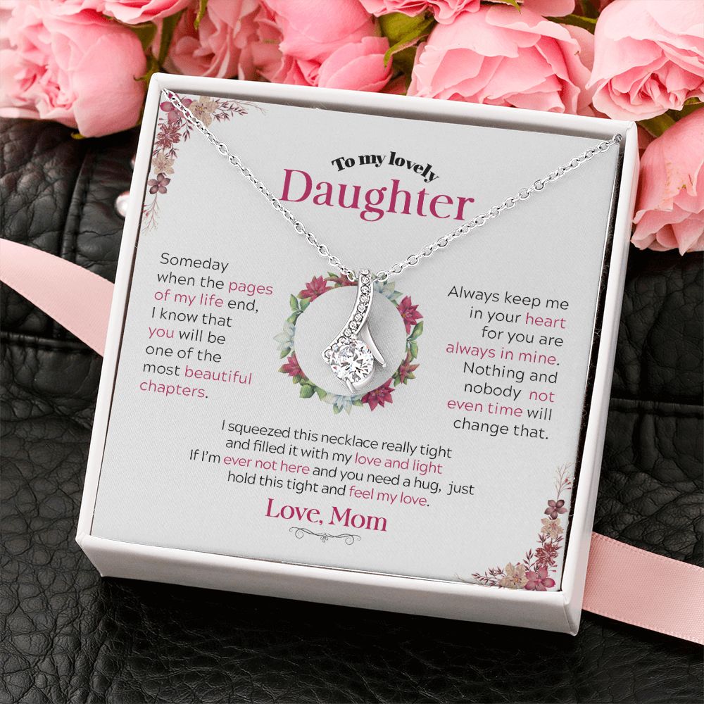 To My Lovely Daughter | Someday When the Pages of My life