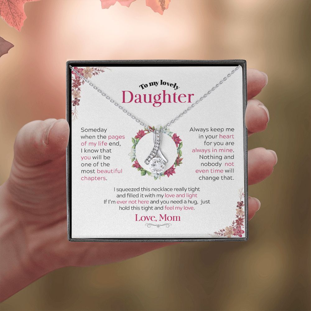 To My Lovely Daughter | Someday When the Pages of My life