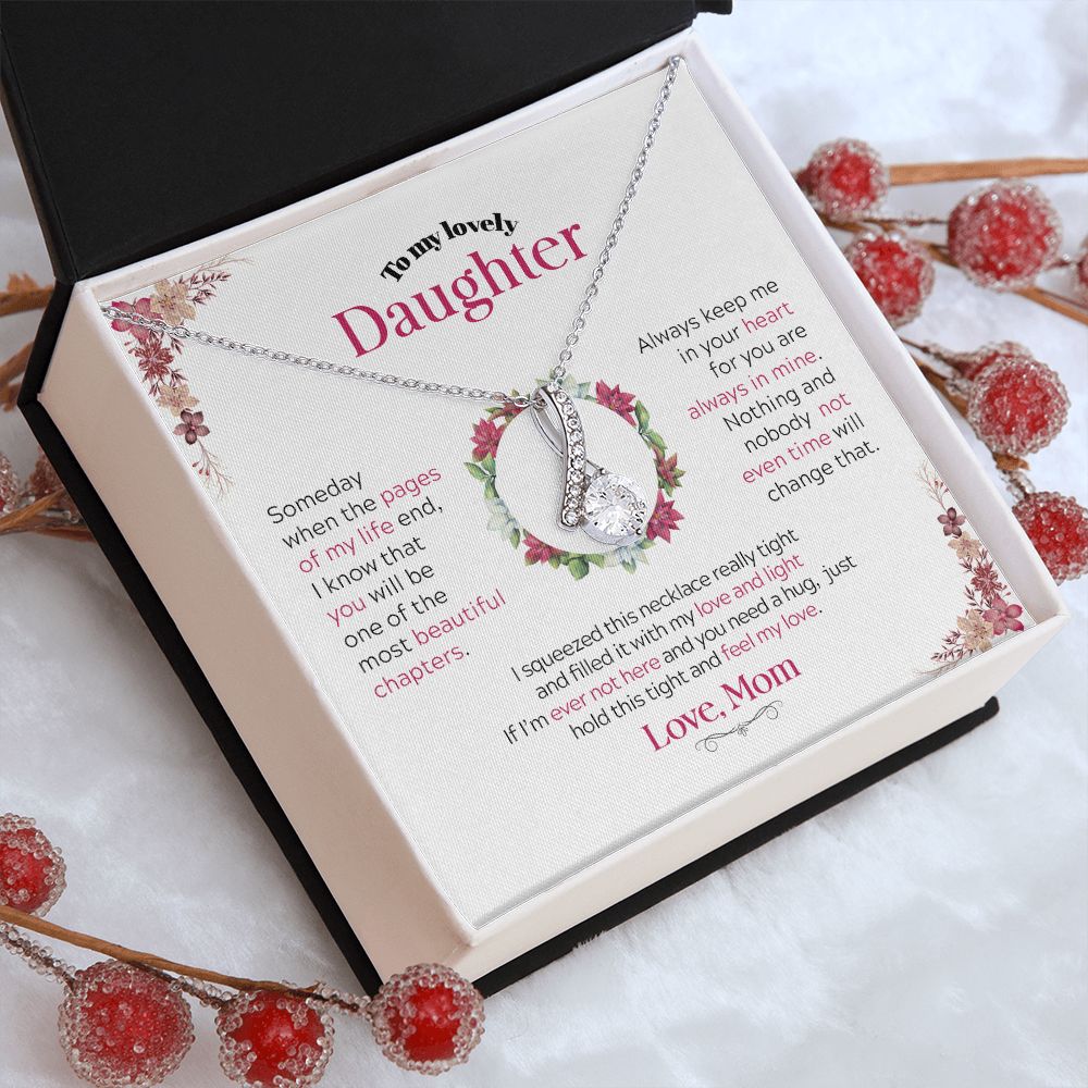 To My Lovely Daughter | Someday When the Pages of My life
