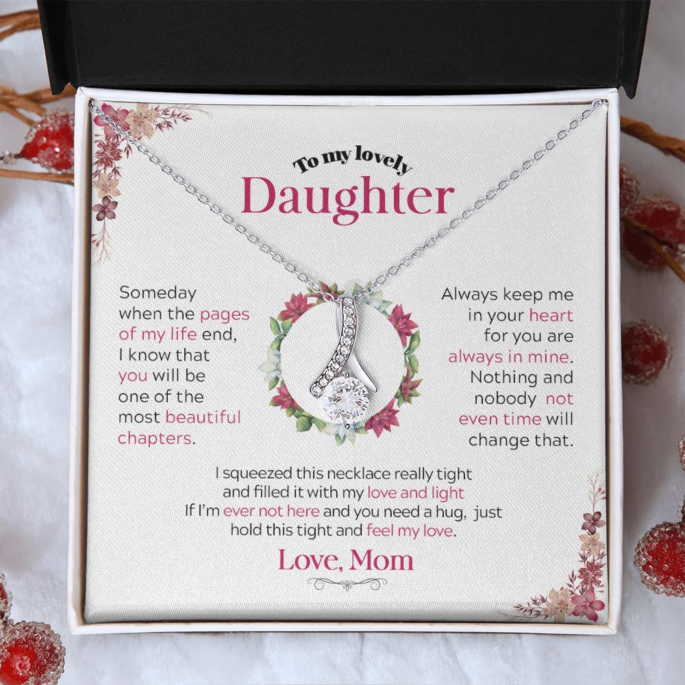 To My Lovely Daughter | Someday When the Pages of My life