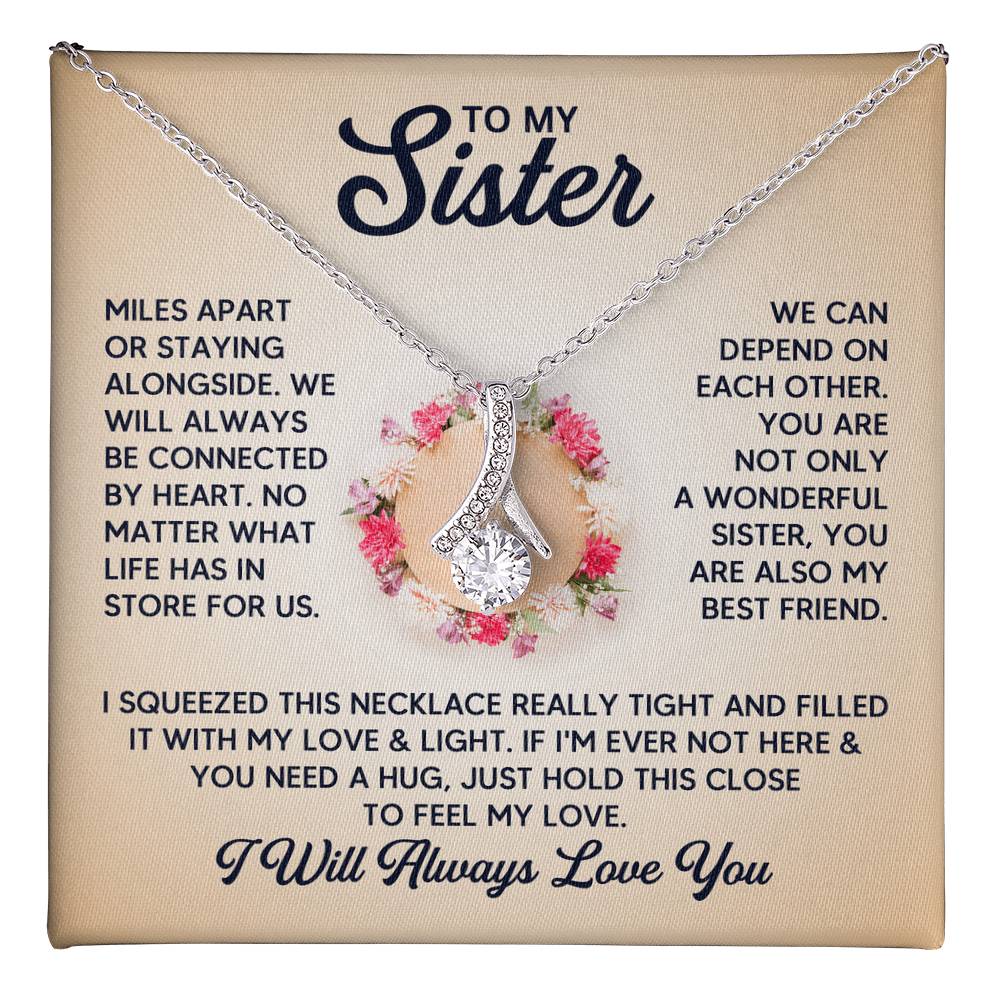 To My Sister Connected Alluring