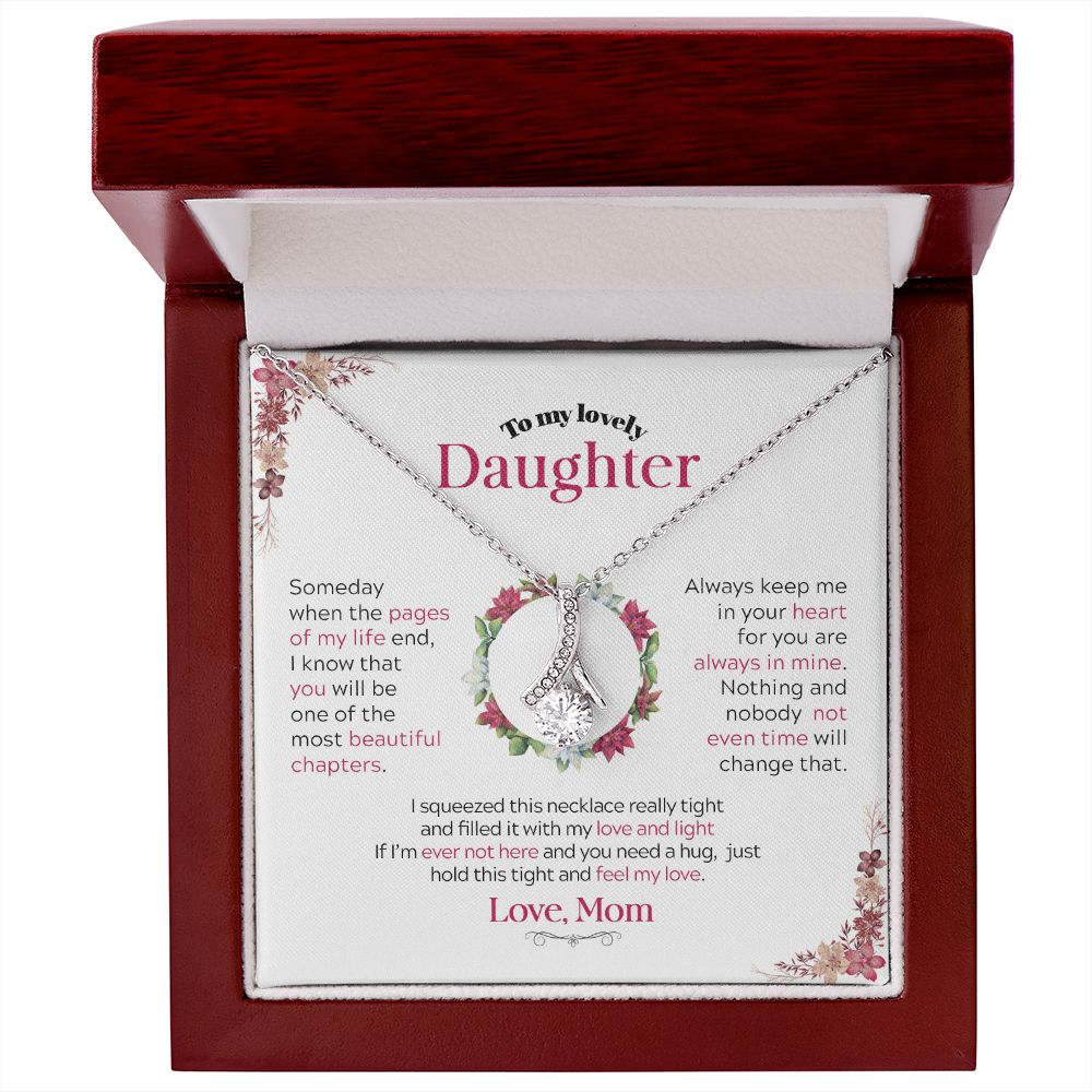 To My Lovely Daughter | Someday When the Pages of My life