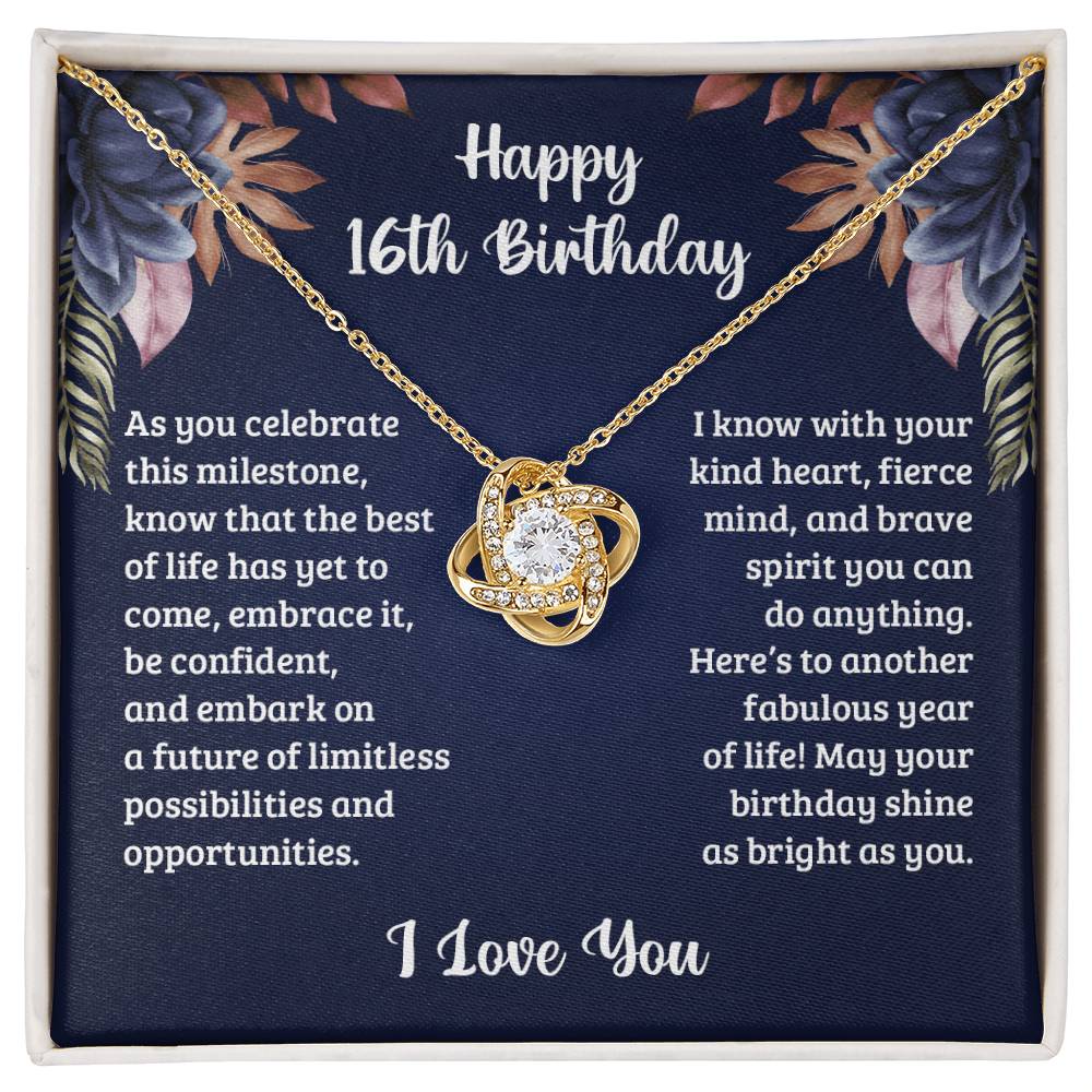 16Th Birthday Best of life Love Knot