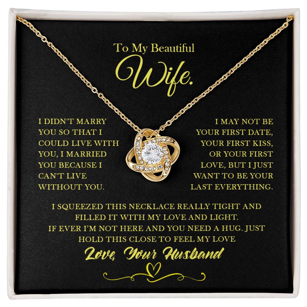 To My Beautiful Wife | Can't Live Without You