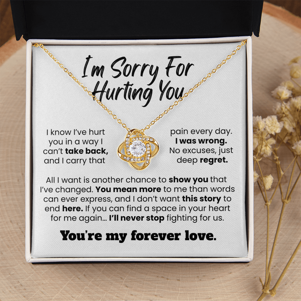 Apology Gift For Her - I'm Sorry For Hurting You - Love knot Necklace