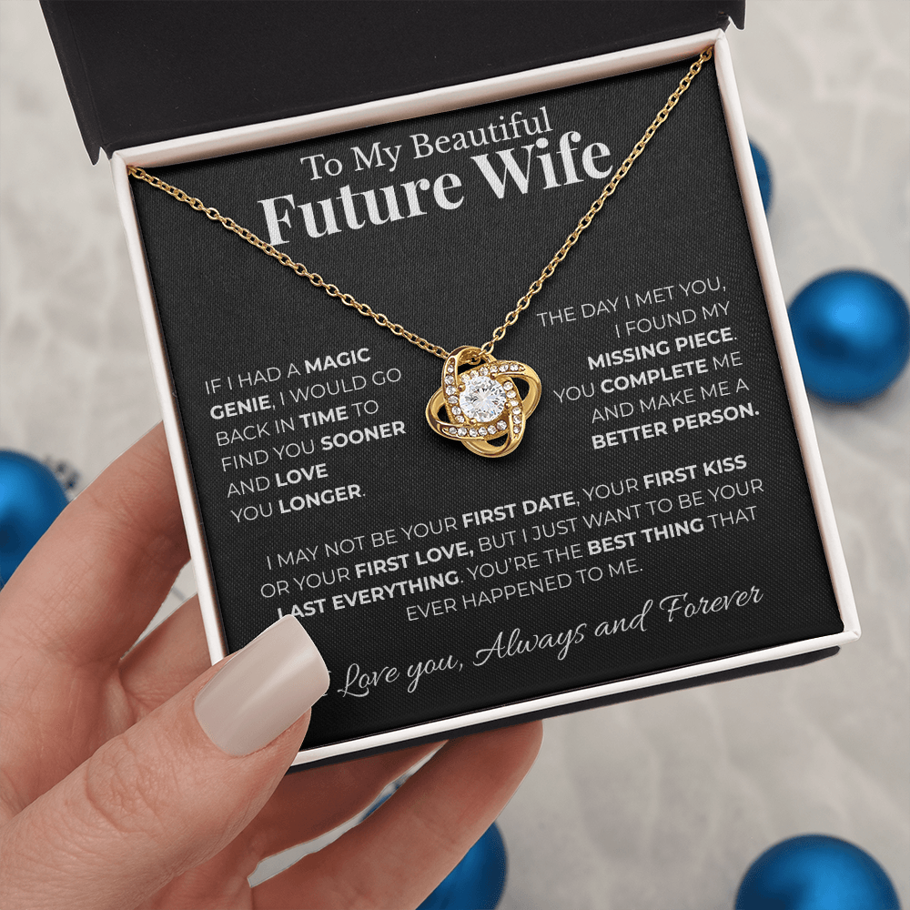 To My Beautiful Future Wife | My Missing Piece | Love Knot Necklace