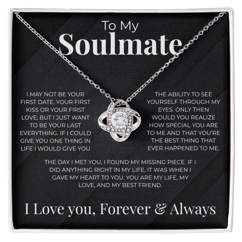 (Almost Gone) To My Soulmate| First Date | Love Knot Necklace