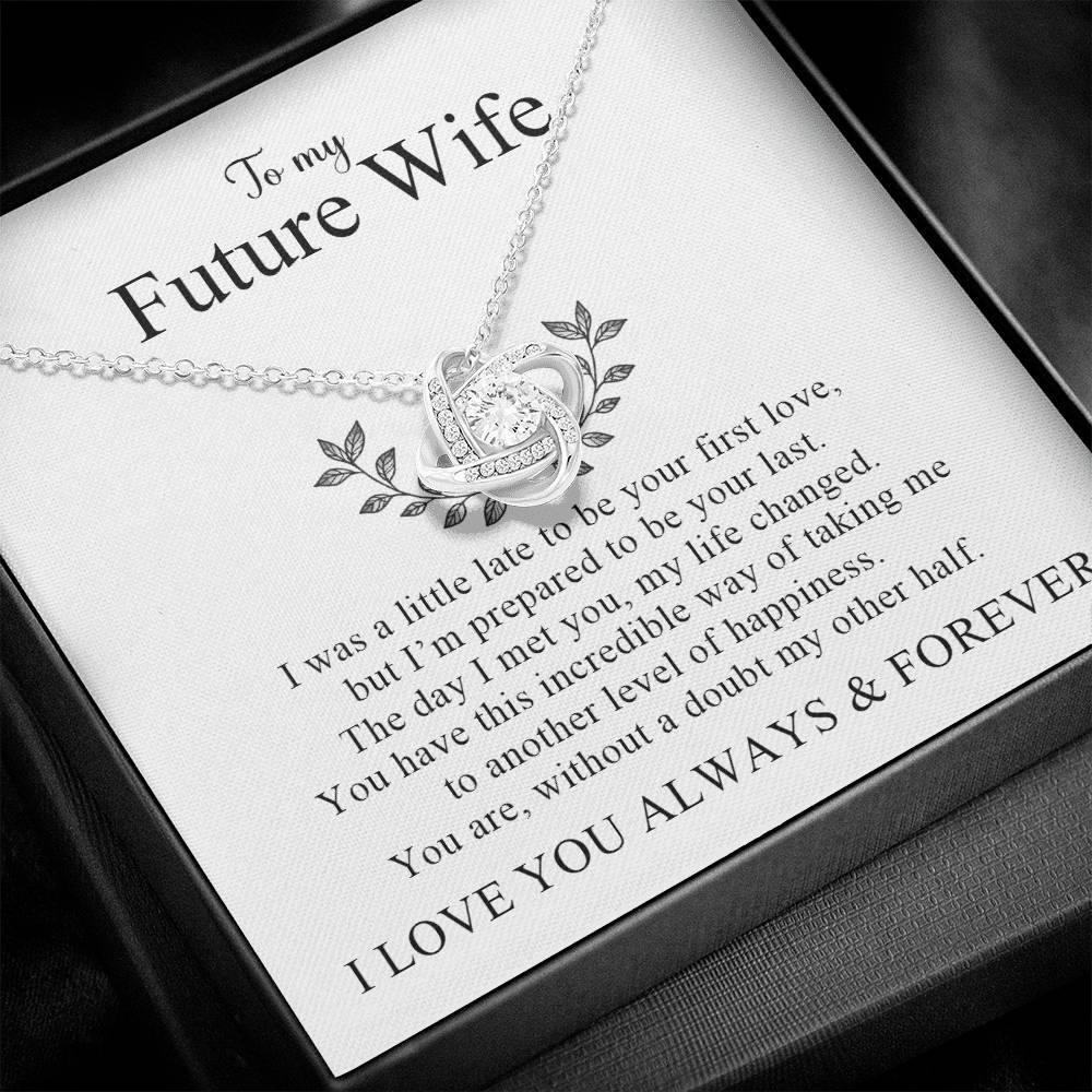 To My Future Wife | I Love You Always and Forever