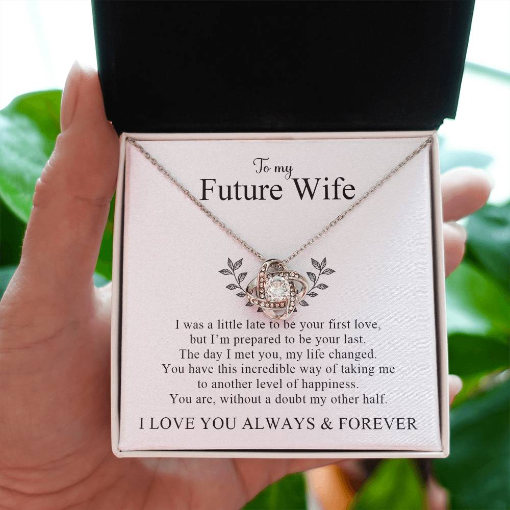 To My Future Wife | I Love You Always and Forever