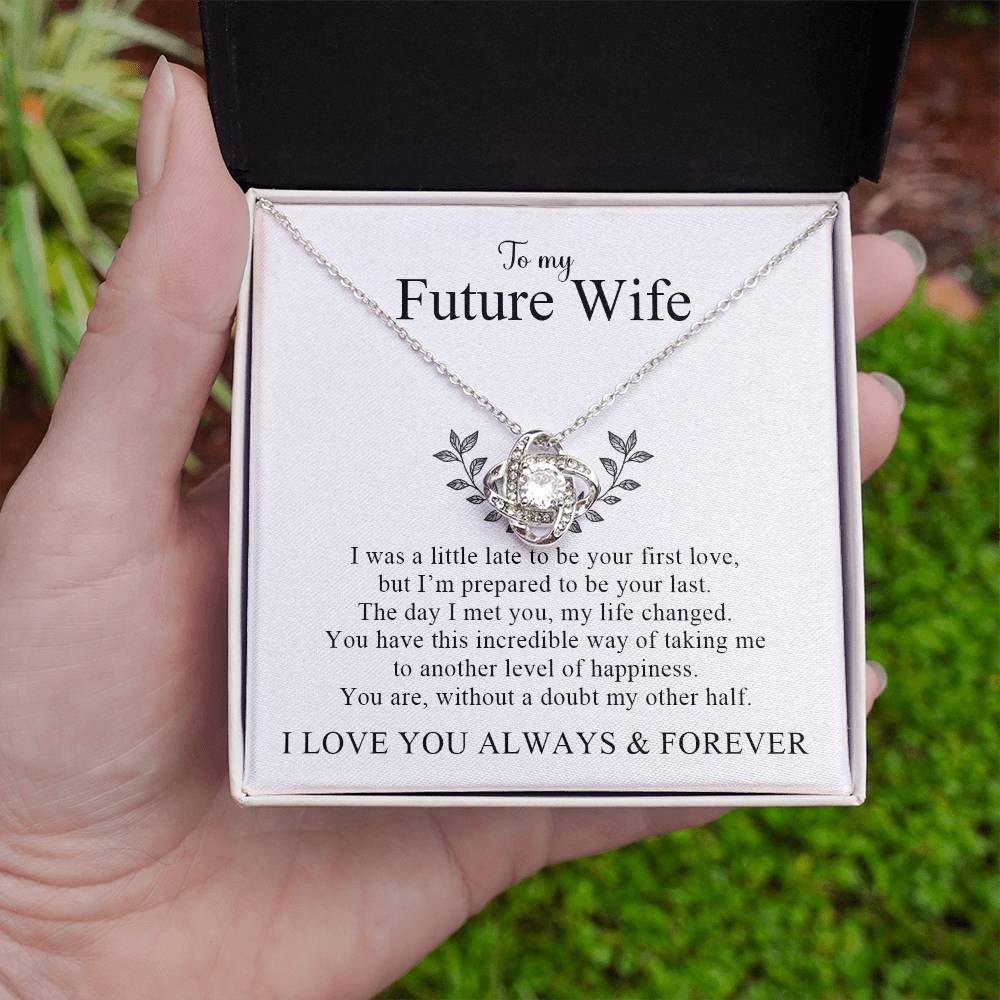 To My Future Wife | I Love You Always and Forever