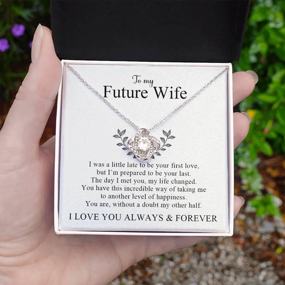 To My Future Wife | I Love You Always and Forever