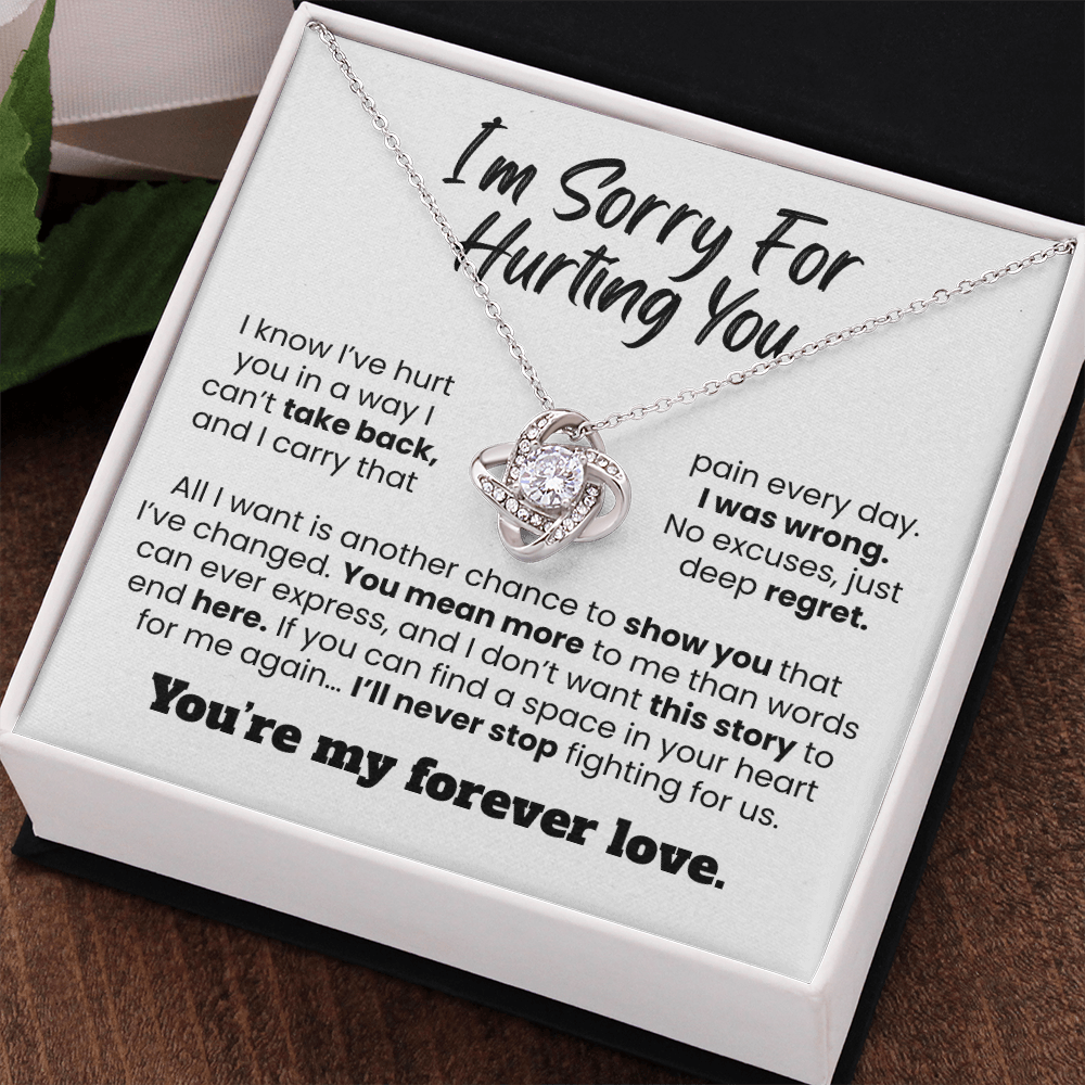 Apology Gift For Her - I'm Sorry For Hurting You - Love knot Necklace