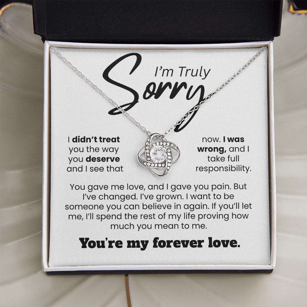 Apology Gift For Her - I'm Truly Sorry, I Was Wrong - Love knot Necklace