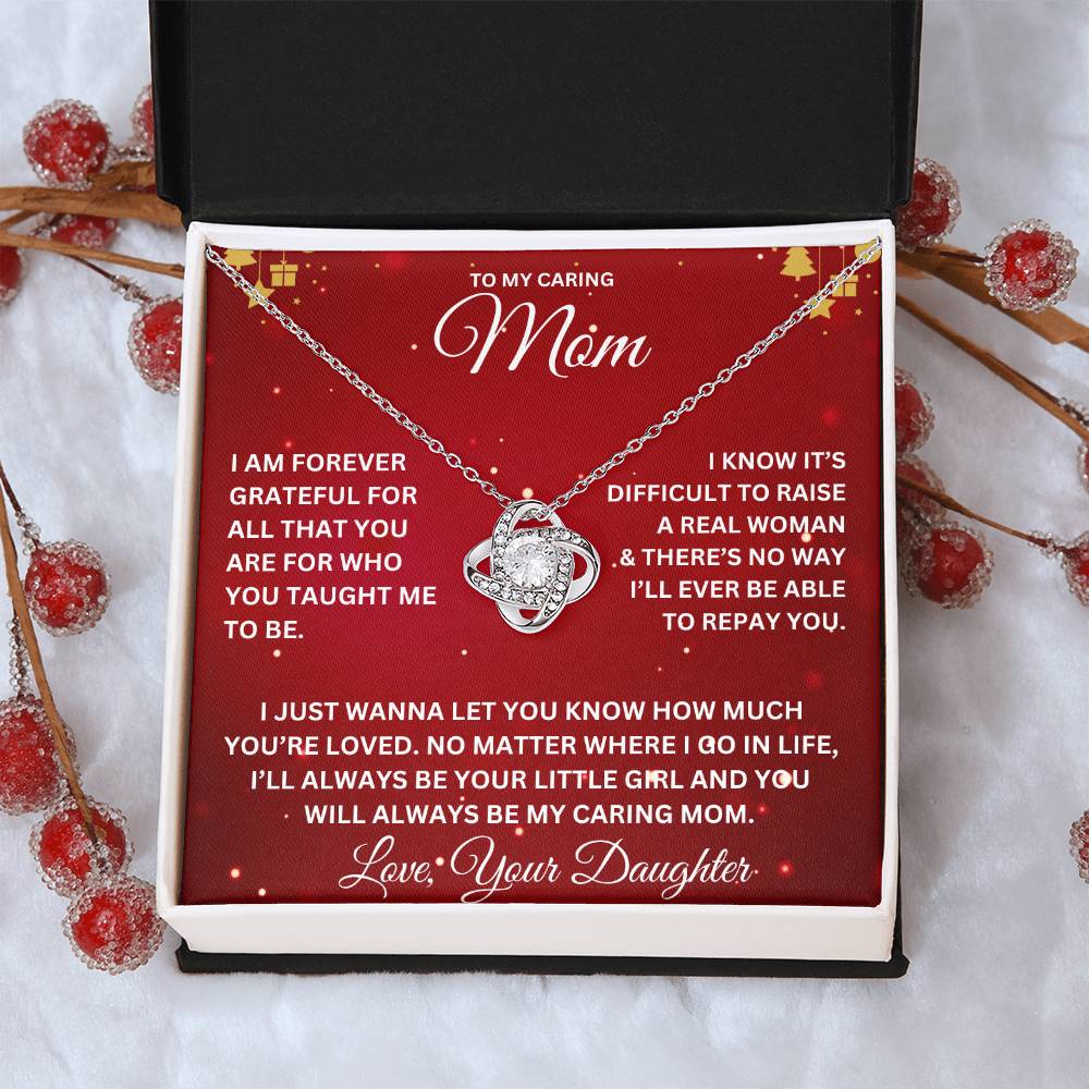 To My Caring Mom | I Am Forever Grateful