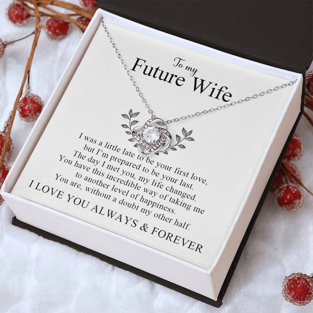 To My Future Wife | I Love You Always and Forever
