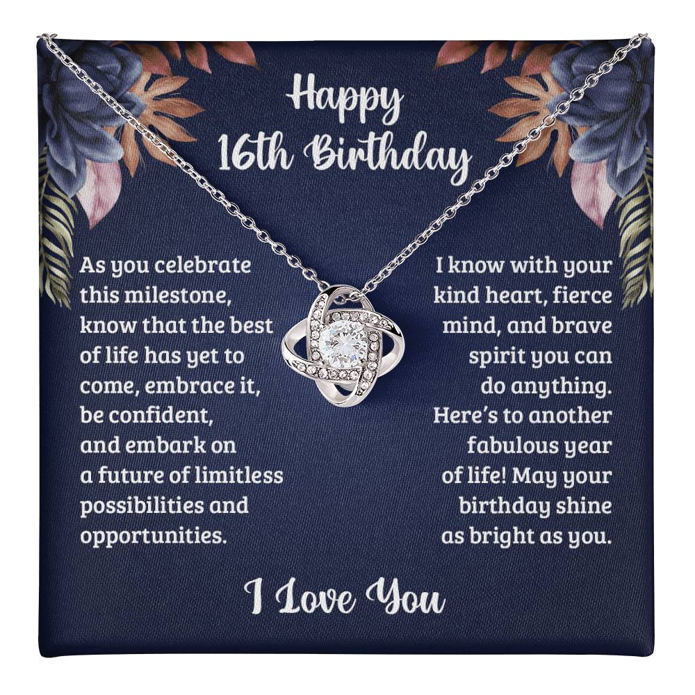 16Th Birthday Best of life Love Knot