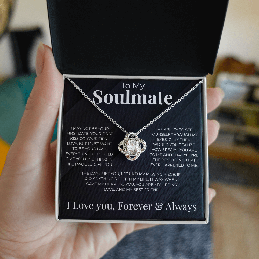 (Almost Gone) To My Soulmate| First Date | Love Knot Necklace