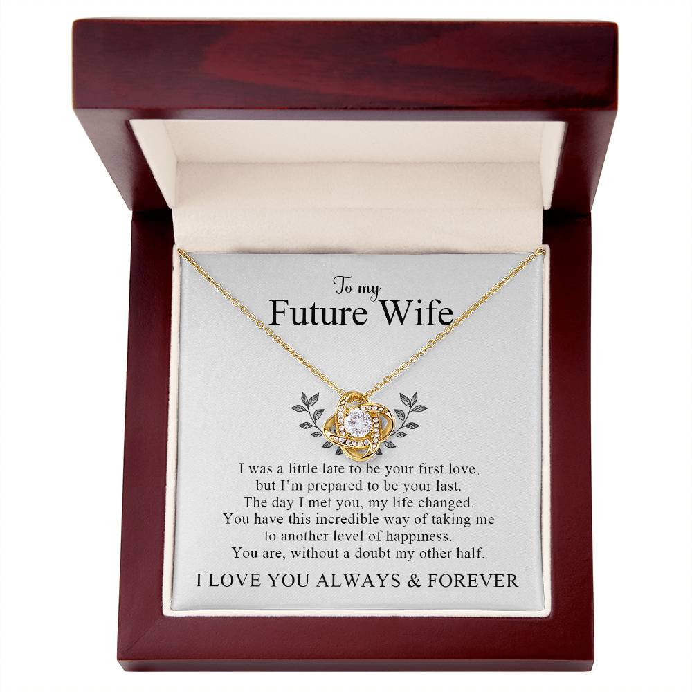 To My Future Wife | I Love You Always and Forever
