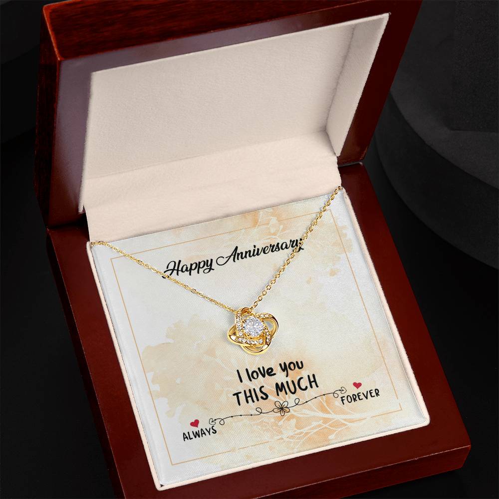 Happy Aniversary Always Forever Love Knot
