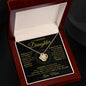 Love Knot Necklace - To my Beautiful Daughter - BG