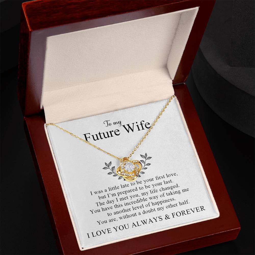 To My Future Wife | I Love You Always and Forever