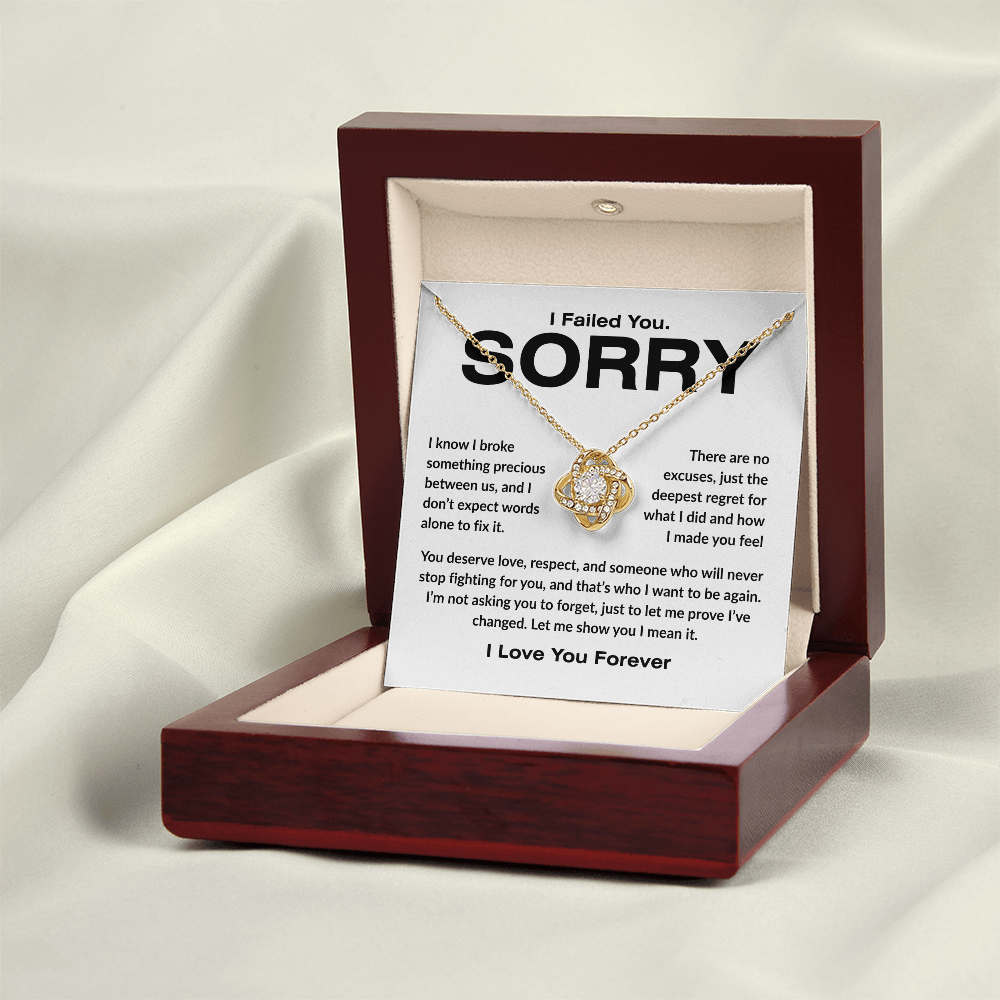 Apology Gift For Her - I Failed You. Sorry - Love knot Necklace