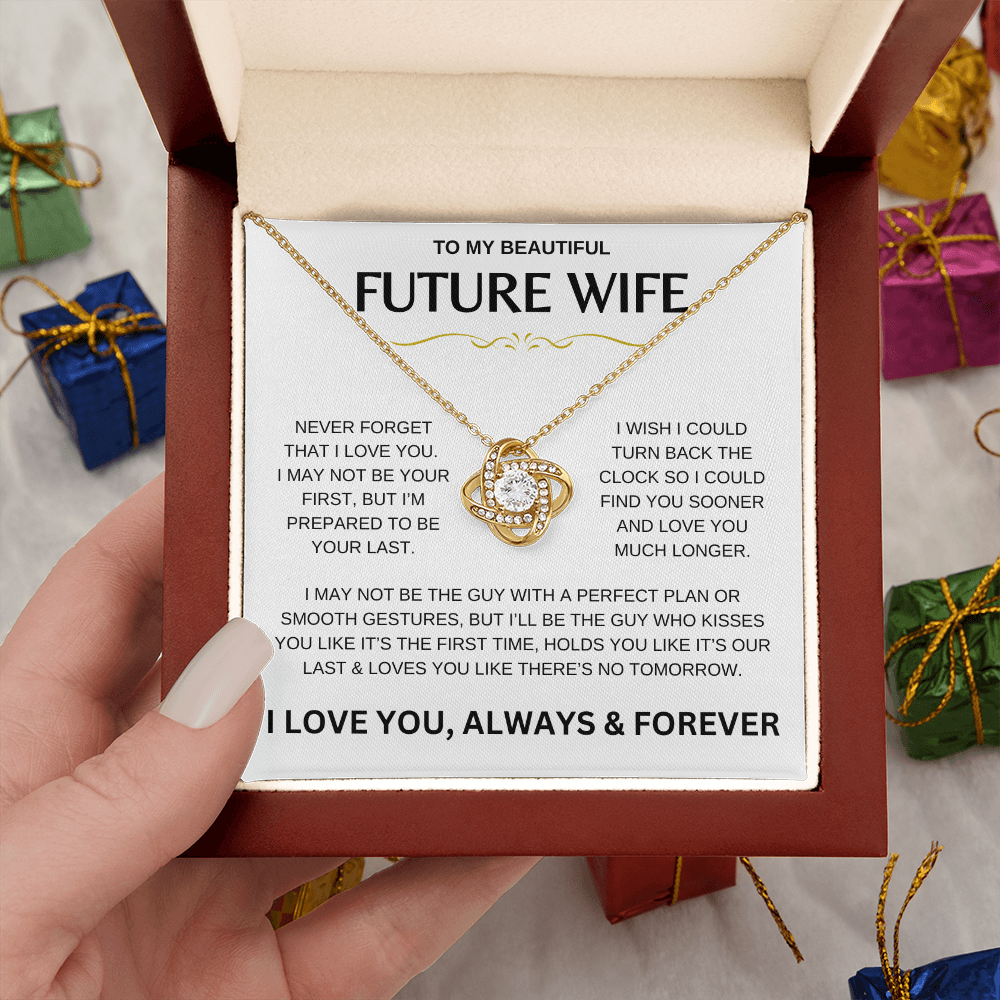 To My Beautiful Future Wife | Never Forget | Love Knot Necklace