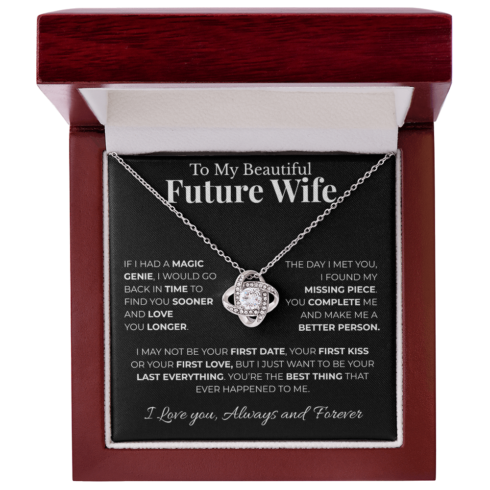 To My Beautiful Future Wife | My Missing Piece | Love Knot Necklace