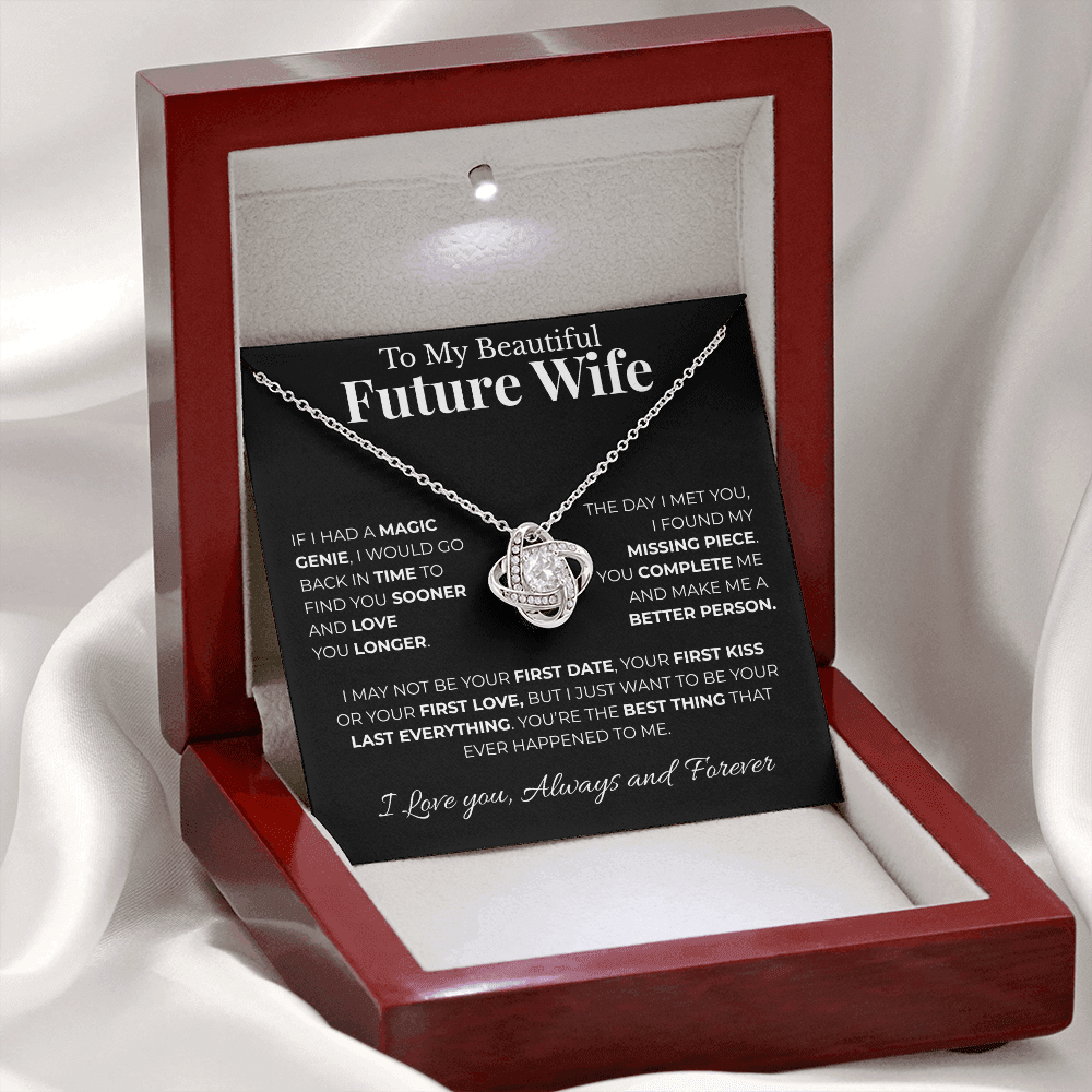 To My Beautiful Future Wife | My Missing Piece | Love Knot Necklace