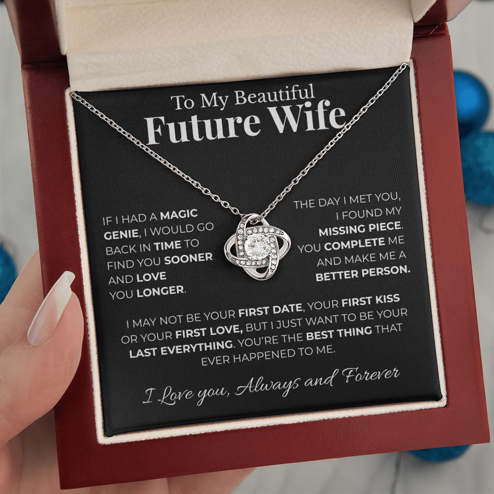 To My Beautiful Future Wife | My Missing Piece | Love Knot Necklace