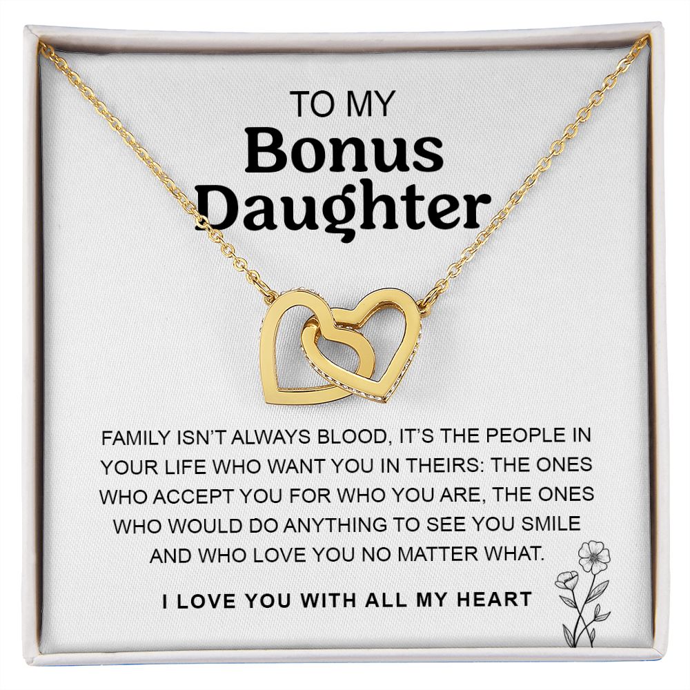 To My Bonus Daughter | Family Isn't Always Blood