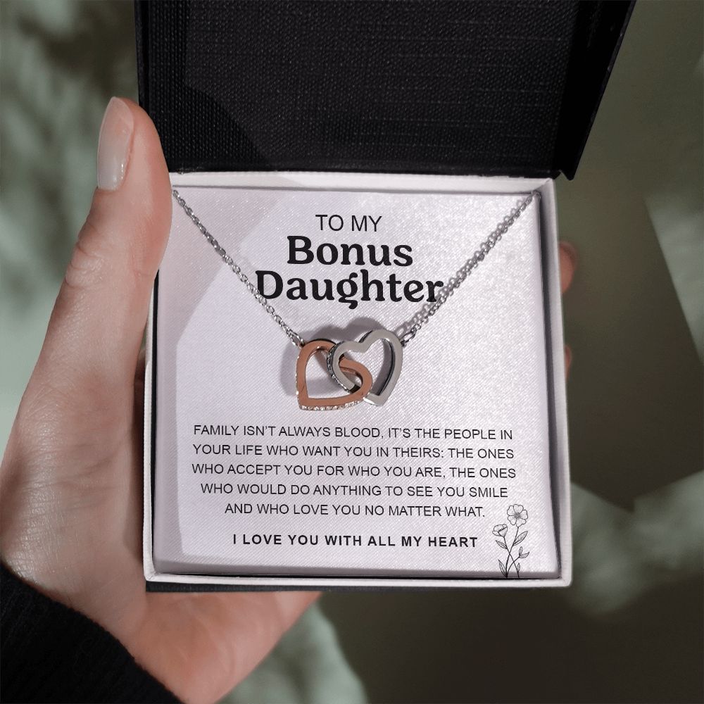 To My Bonus Daughter | Family Isn't Always Blood