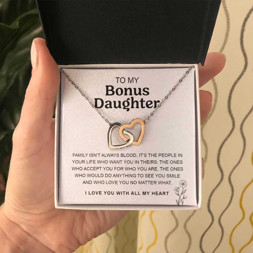 To My Bonus Daughter | Family Isn't Always Blood