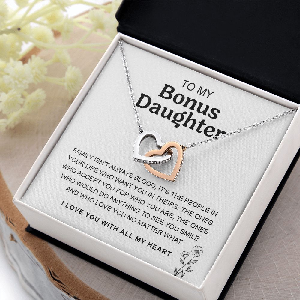 To My Bonus Daughter | Family Isn't Always Blood