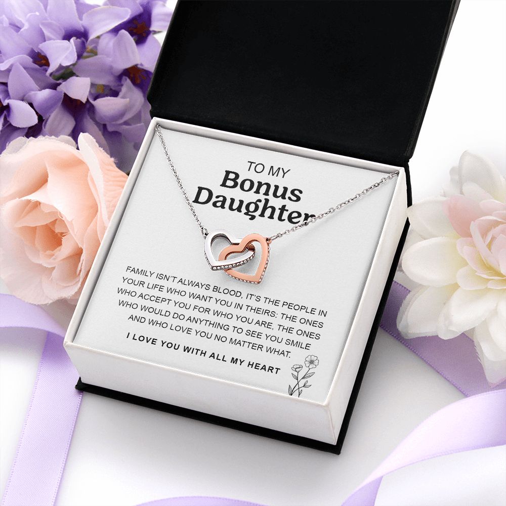 To My Bonus Daughter | Family Isn't Always Blood