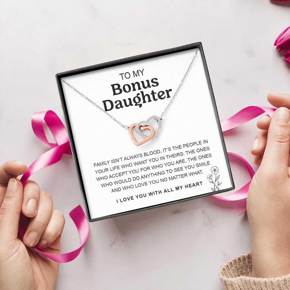 To My Bonus Daughter | Family Isn't Always Blood